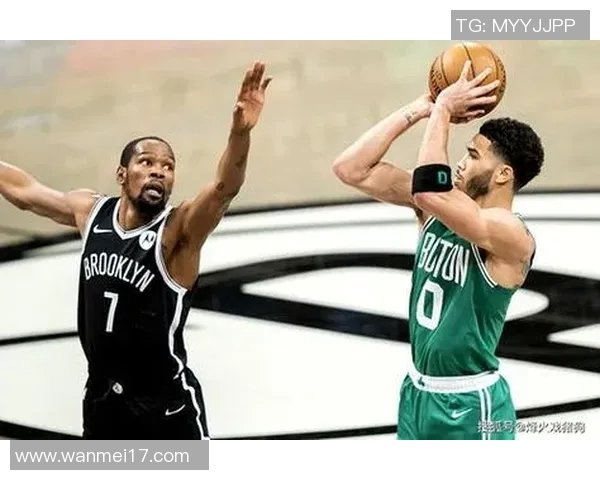 篮网与凯尔特人精彩对决原声回顾全场高光时刻与精彩瞬间解析